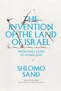 Cover: The Invention of the Land of Israel - Verso Books