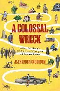 Enlarge image Cover: A Colossal Wreck - Verso Books