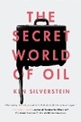 Cover: The Secret World of Oil - Verso Books