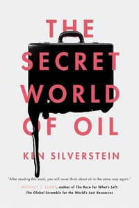 Abbildung von: The Secret World of Oil - Verso Books