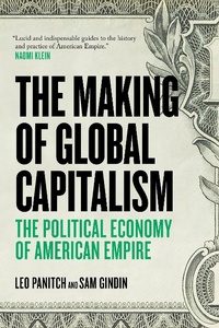 Enlarge image Cover: The Making of Global Capitalism - Verso Books