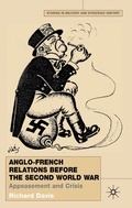 Cover: Anglo-French Relations Before the Second World War - Palgrave Macmillan
