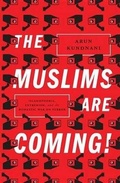 Cover: The Muslims Are Coming! - Verso Books