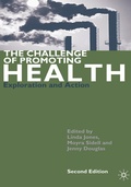 Cover: The Challenge of Promoting Health - Bloomsbury Academic