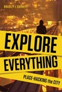 Cover: Explore Everything - Verso Books
