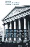 Cover: Bank Strategies and Challenges in the New Europe - Palgrave Macmillan
