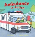 Cover: Ambulance in Action - Words & Pictures