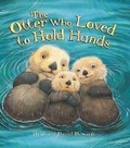 Cover: Storytime: The Otter Who Loved to Hold Hands - Words & Pictures