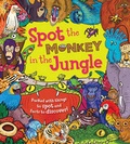 Cover: Spot the Monkey in the Jungle - Words & Pictures