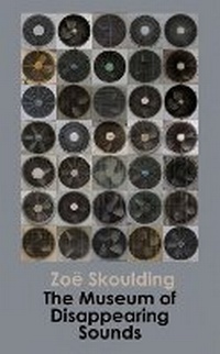 Enlarge image Cover: The Museum of Disappearing Sounds - Seren