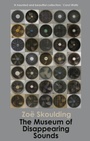 Cover: The Museum of Disappearing Sounds - Seren