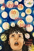 Cover: Bubbles in My Hair - FeedARead.com