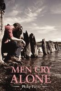 Enlarge image Cover: Men Cry Alone - FeedARead.com
