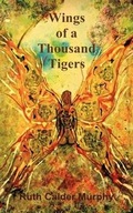 Cover: Wings of a Thousand Tigers - FeedARead.com