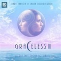 Cover: Graceless: III - Big Finish Productions Ltd