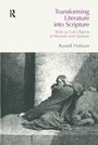 Cover: Transforming Literature into Scripture - Equinox Publishing Ltd