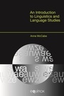 Cover: An Introduction to Linguistics and Language Studies - Equinox Publishing Ltd