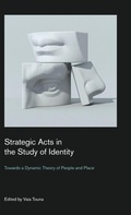 Cover: Strategic Acts in the Study of Identity - Equinox Publishing Ltd