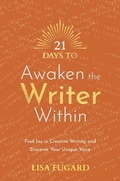 Cover: 21 Days to Awaken the Writer Within - Hay House UK