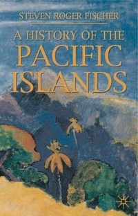 Enlarge image Cover: A History of the Pacific Islands - Palgrave Macmillan