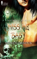Cover: Miss Me Baby - Entwined Publishing