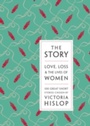 Cover: The Story - Head of Zeus