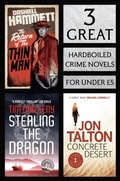 Cover: 3 Great Hardboiled Crime Novels - Head of Zeus