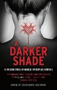 Enlarge image Cover: A Darker Shade - Head of Zeus