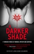 Cover: A Darker Shade - Head of Zeus