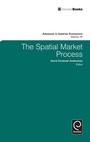 Cover: The Spatial Market Process - Emerald Group Publishing Limited