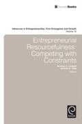 Cover: Entrepreneurial Resourcefulness - Emerald Publishing Limited