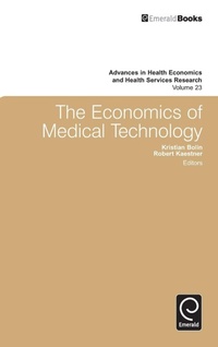 Enlarge image Cover: The Economics of Medical Technology - Emerald Group Publishing Limited