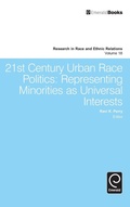 Cover: 21st Century Urban Race Politics - Emerald Group Publishing Limited
