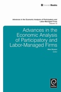 Cover: Advances in the Economic Analysis of Participatory and Labor-Managed Firms - Emerald Publishing Limited
