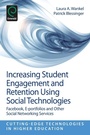 Cover: Increasing Student Engagement and Retention Using Social Technologies - Emerald Group Publishing Limited