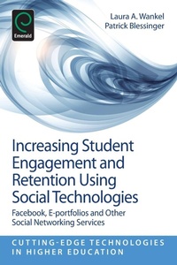 Enlarge image Cover: Increasing Student Engagement and Retention Using Social Technologies - Emerald Group Publishing Limited