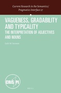 Cover: Vagueness, Gradability and Typicality - Emerald Group Publishing Limited