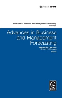 Enlarge image Cover: Advances in Business and Management Forecasting - Emerald Group Publishing Limited