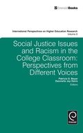 Cover: Social Justice Issues and Racism in the College Classroom - Emerald Group Publishing Limited