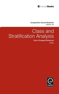 Enlarge image Cover: Class and Stratification Analysis - Emerald Group Publishing Limited