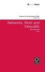 Cover: Networks, Work, and Inequality - Emerald Group Publishing Limited