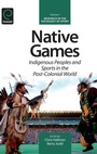 Cover: Native Games - Emerald Group Publishing Limited