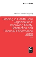 Cover: Leading In Health Care Organizations - Emerald Group Publishing Limited
