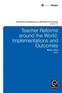 Cover: Teacher Reforms Around the World - Emerald Publishing Limited