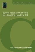 Cover: School-Based Interventions For Struggling Readers, K-8 - Emerald Publishing Limited