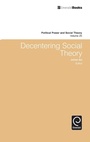 Cover: Decentering Social Theory - Emerald Group Publishing Limited
