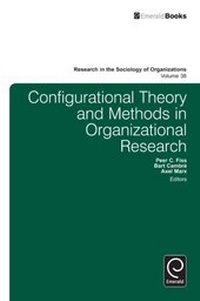 Enlarge image Cover: Configurational Theory and Methods in Organizational Research - Emerald Publishing Limited