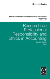 Enlarge image Cover: Research on Professional Responsibility and Ethics in Accounting - Emerald Group Publishing Limited