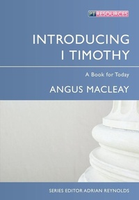 Enlarge image Cover: Introducing 1 Timothy - Christian Focus Publications Ltd