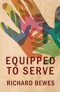 Enlarge image Cover: Equipped to Serve - Christian Focus Publications Ltd